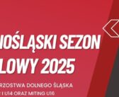 Dolnośląski sezon halowy 2025