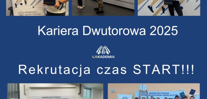 LAkademia.pl – 4. Edycja Kariery Dwutorowej